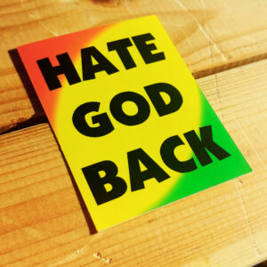 Hate God Back Sticker